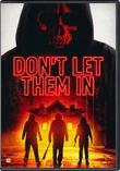 Dont Let Them In