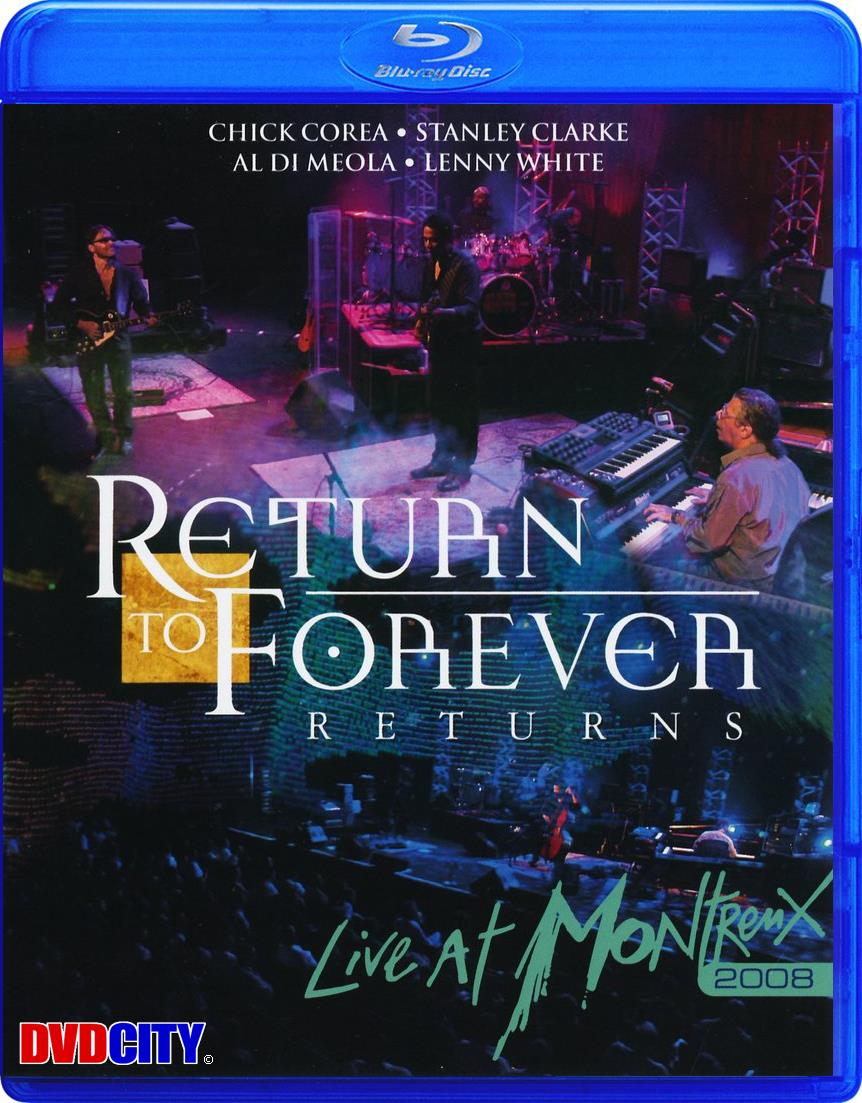 Return To Forever Returns Live At Montreux 2008 (2008) dvdcity.dk